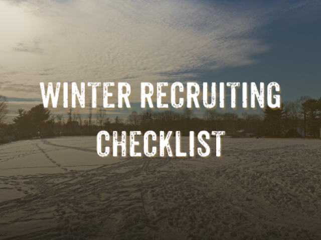Winter Recruiting Checklist!